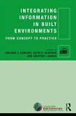 Integrating Information in Built Environments (eBook, ePUB)