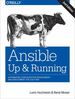 Ansible: Up and Running (eBook, ePUB) - Hochstein, Lorin