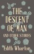 The Descent of Man and Other Stories... - Bild 1