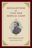Recollections of a Civil War Medical Cadet (eBook, ePUB)