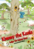 Kimmy the Koala Helps the Honey Bees in Summertown Wood (eBook, ePUB)