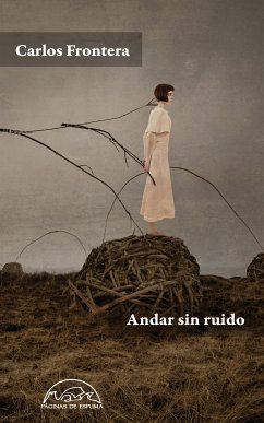 Andar sin ruido (eBook, ePUB) - Frontera, Carlos