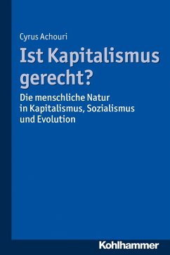 Ist Kapitalismus gerecht? (eBook, PDF) - Achouri, Cyrus