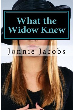 What the Widow Knew (Kali O'Brien legal suspense, #8) (eBook, ePUB) - Jacobs, Jonnie