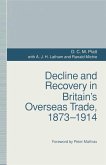 Decline and Recovery in Britain's Overseas Trade, 1873-1914 (eBook, PDF)