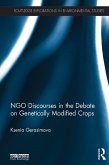 NGO Discourses in the Debate on Genetically Modified Crops (eBook, ePUB)