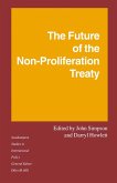 The Future of the Non-Proliferation Treaty (eBook, PDF)