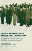 The US-Turkish-NATO Middle East Connection (eBook, PDF)
