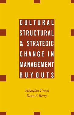 Cultural, Structural and Strategic Change in Management Buyouts (eBook, PDF) - Berry, Dean F.; Green, Sebastian