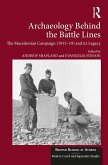 Archaeology Behind the Battle Lines (eBook, PDF) Archaeology Behind the Battle Lines (eBook, PDF)