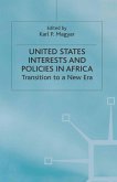 United States Interests and Policies in Africa (eBook, PDF)