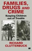 Families, Drugs and Crime (eBook, PDF)