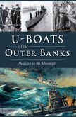 U-Boats off the Outer Banks (eBook, ePUB)