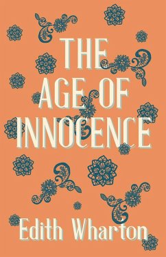 The Age of Innocence (eBook, ePUB) - Wharton, Edith