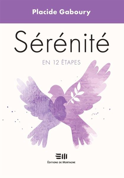 Serenite en 12 etapes (eBook, ePUB)