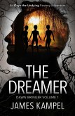 The Dreamer (Dawn Bringer, #1) (eBook, ePUB)