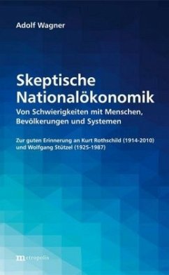 Skeptische Nationalökonomik - Wagner, Adolf