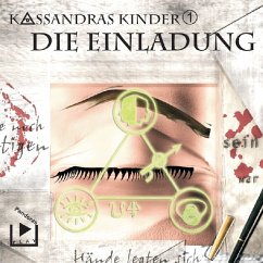 Kassandras Kinder - Die Einladung