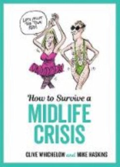 Cover How to Survive a Midlife Crisis