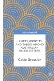 Illness, Identity, and Taboo among Australian Paleo Dieters