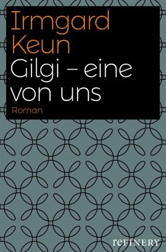 Gilgi - eine von uns (eBook, ePUB) - Keun, Irmgard