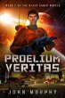 Proelium Veritas (Black Saber Novels,... - Bild 1