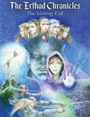 The Erthod Chronicles: The Uniting Call (eBook, ePUB)