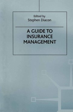 A Guide to Insurance Management (eBook, PDF)
