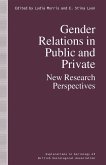 Gender Relations in Public and Private (eBook, PDF)