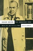 Graham Greene: The Dangerous Edge (eBook, PDF)