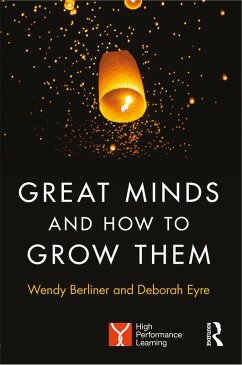 Cover Great Minds and How to Grow Them (eBook, ePUB)
