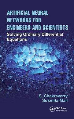 Artificial Neural Networks for Engineers and Scientists (eBook, ePUB) - Chakraverty, S.; Mall, Susmita