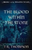 The Blood Within the Stone (eBook, ePUB)