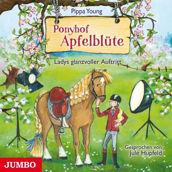 Ladys glanzvoller Auftritt / Ponyhof Apfelblüte Bd.10 (1 Audio-CD) Ladys glanzvoller Auftritt / Ponyhof Apfelblüte Bd.10 (1 Audio-CD)