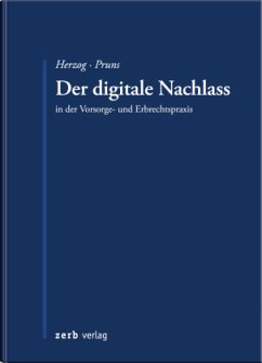 Der digitale Nachlass - Herzog, Stephanie;Pruns, Matthias