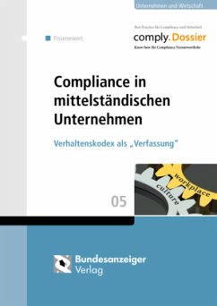 Compliance in mittelständischen Unternehmen - Fissenewert, Peter