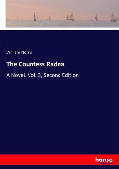 The Countess Radna - Norris, William