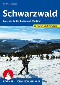 Rother Schneeschuhführer Schwarzwald - Schopp, Matthias