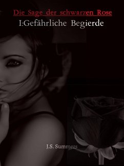 Die Sage der schwazen Rose (eBook, ePUB) - Summers, Joulie