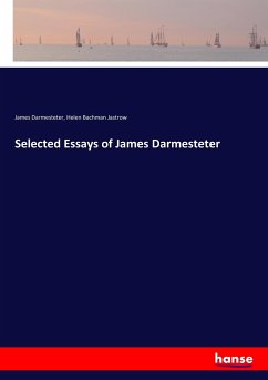 Selected Essays of James Darmesteter - Darmesteter, James; Jastrow, Helen Bachman