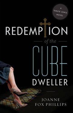 Redemption of the Cube Dweller - Fox Phillips, Joanne