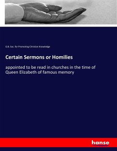 Certain Sermons or Homilies