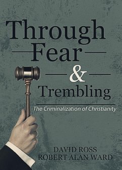 Through Fear & Trembling - Ross, David; Ward, Robert Alan