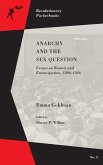 Anarchy and the Sex Question (eBook, ePUB)