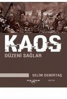 Kaos Düzeni Saglar - Demirtas, Selim