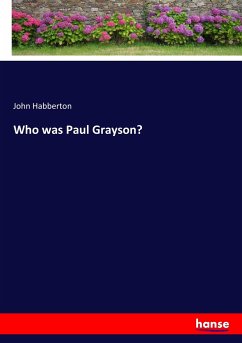 Who was Paul Grayson? - Habberton, John