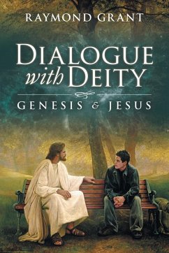 Dialogue with Deity - Grant, Raymond