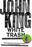White Trash (eBook, ePUB)