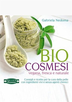 Bio Cosmesi (eBook, ePUB) - Nedoma, Gabriela