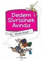 Dedem Sivrisinek Avinda - Bayar, Birsen